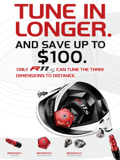 Tune In Longer and Save Up To $100 on the R11S Driver